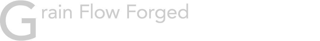 Grain Frow Forged